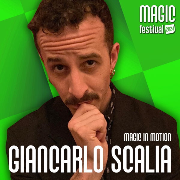 GIANCARLO SCALIA - MAGIC IN MOTION